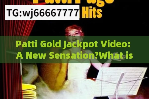 Patti Gold Jackpot Video: A New Sensation?What is Patti Gold Jackpot Video? Everything You Need to Know