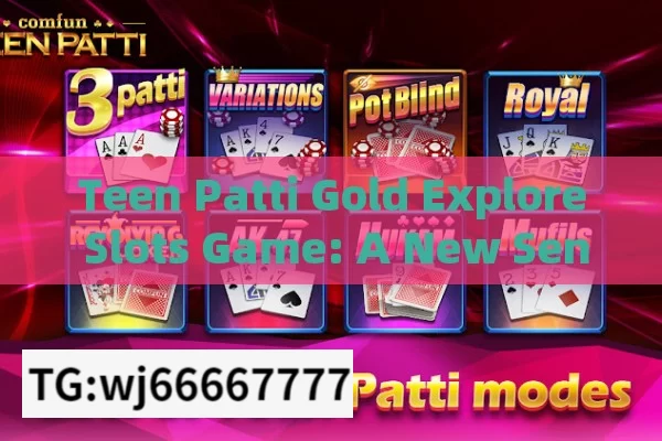 Teen Patti Gold Explore Slots Game: A New Sensation in India?Discover the Excitement of Teen Patti Gold Explore Slots Game